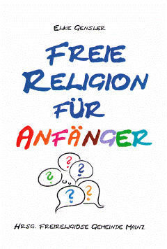 Freie Religion für Anfänger
